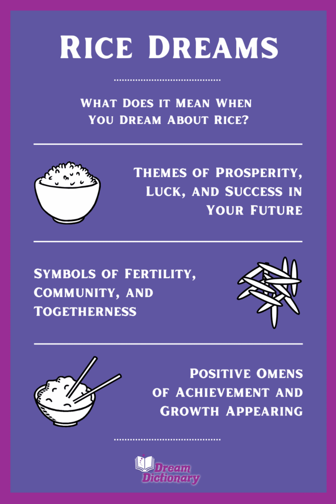 Rice dreams and what they mean.